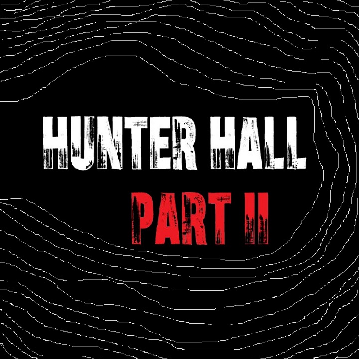 Hunter Hall Part 2